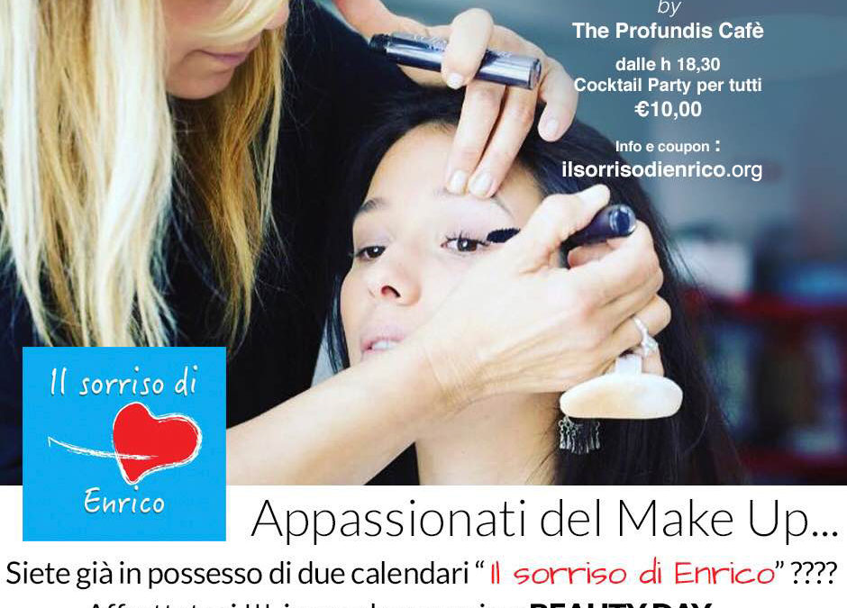 Il Sorriso di Enrico presenta: BeautyDay con Lara Navarrini